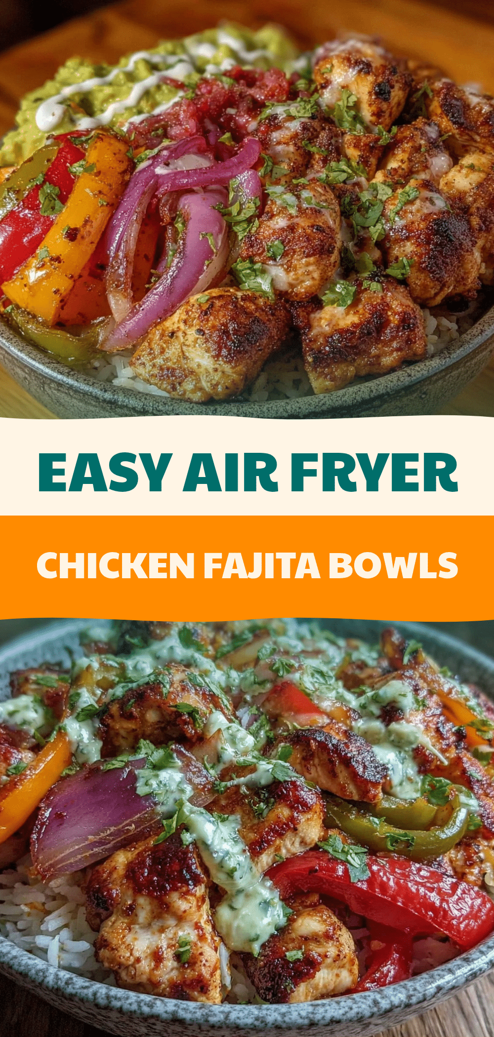 Air Fryer Chicken Fajita Bowls: Kids Love Helping Make 5 Air Fryer Chicken Fajita Bowls recipe
