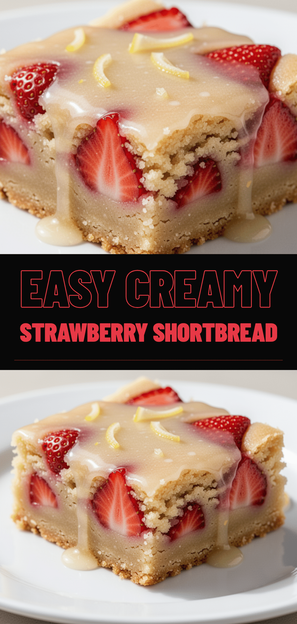 Easy Strawberry Shortbread Bars: Best Lemon Glazed 5 Easy Strawberry Shortbread Bars recipe